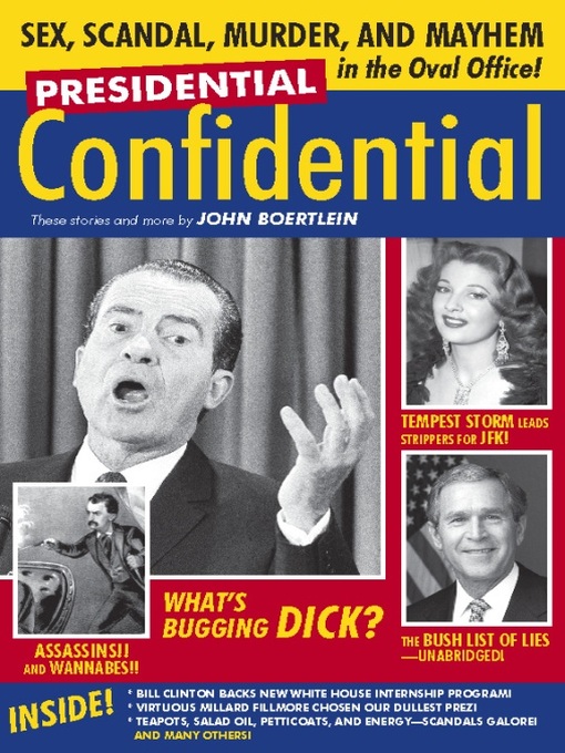 Title details for Presidential Confidential by John Boertlein - Available